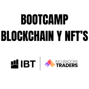 BOOTCAMP BLOCKCHAIN Y NFT'S